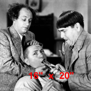 Three Stooges~Dentist~Photo~Decor~Poster